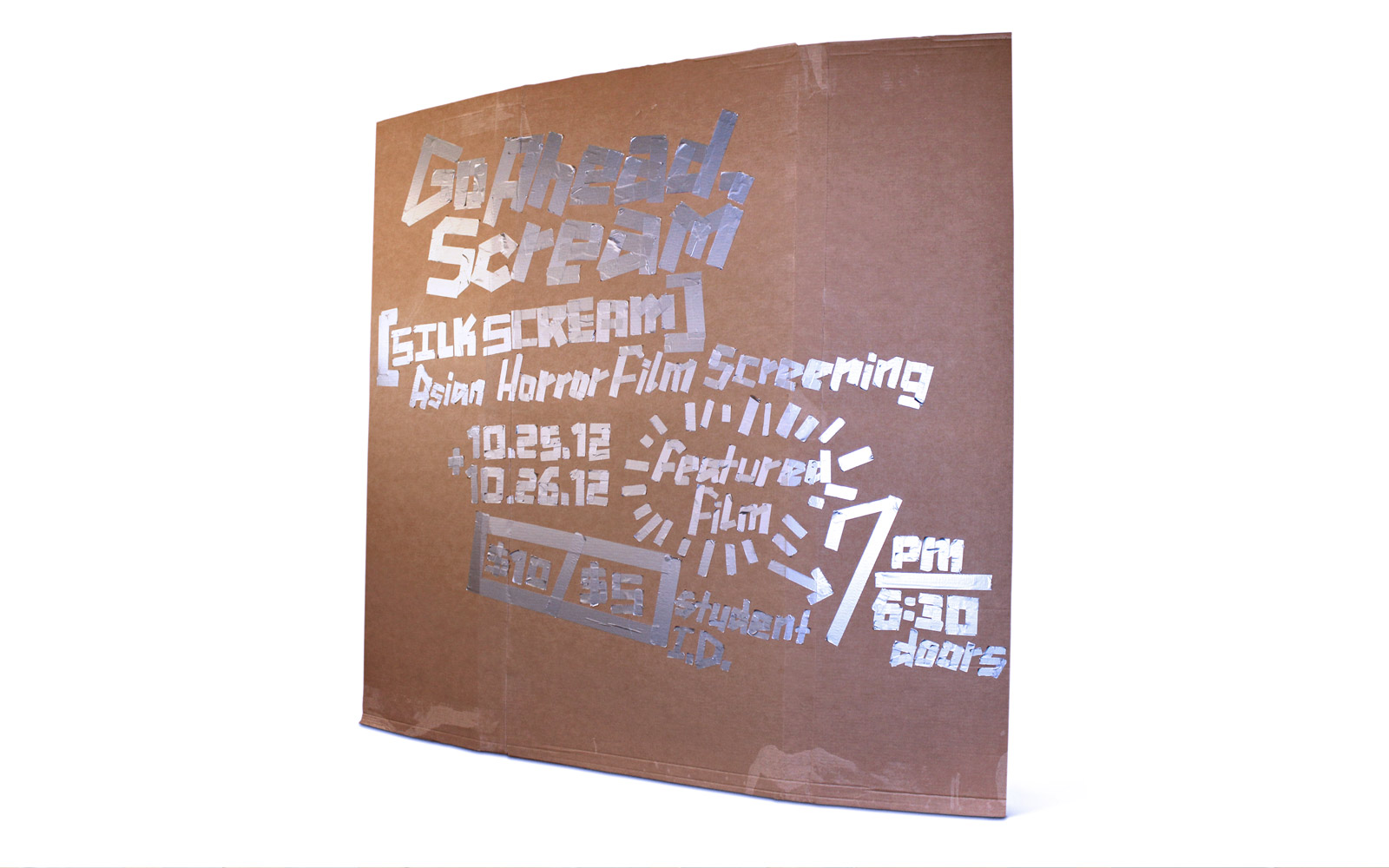 SilkScream Festival 2012 duct tape sign
