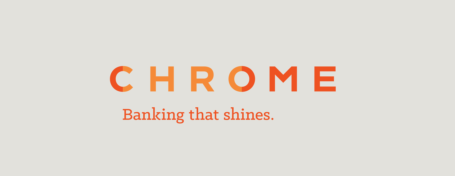 Chrome logo with tagline "Banking that shines"