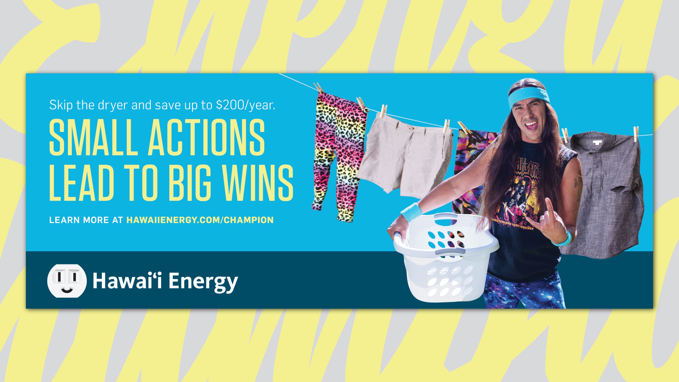 Hawaii Energy Become an Energy Champion campaign billboard