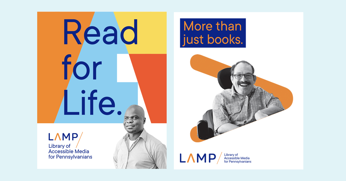 The Library of Accessible Media for Pennsylvanians (LAMP) branding layouts