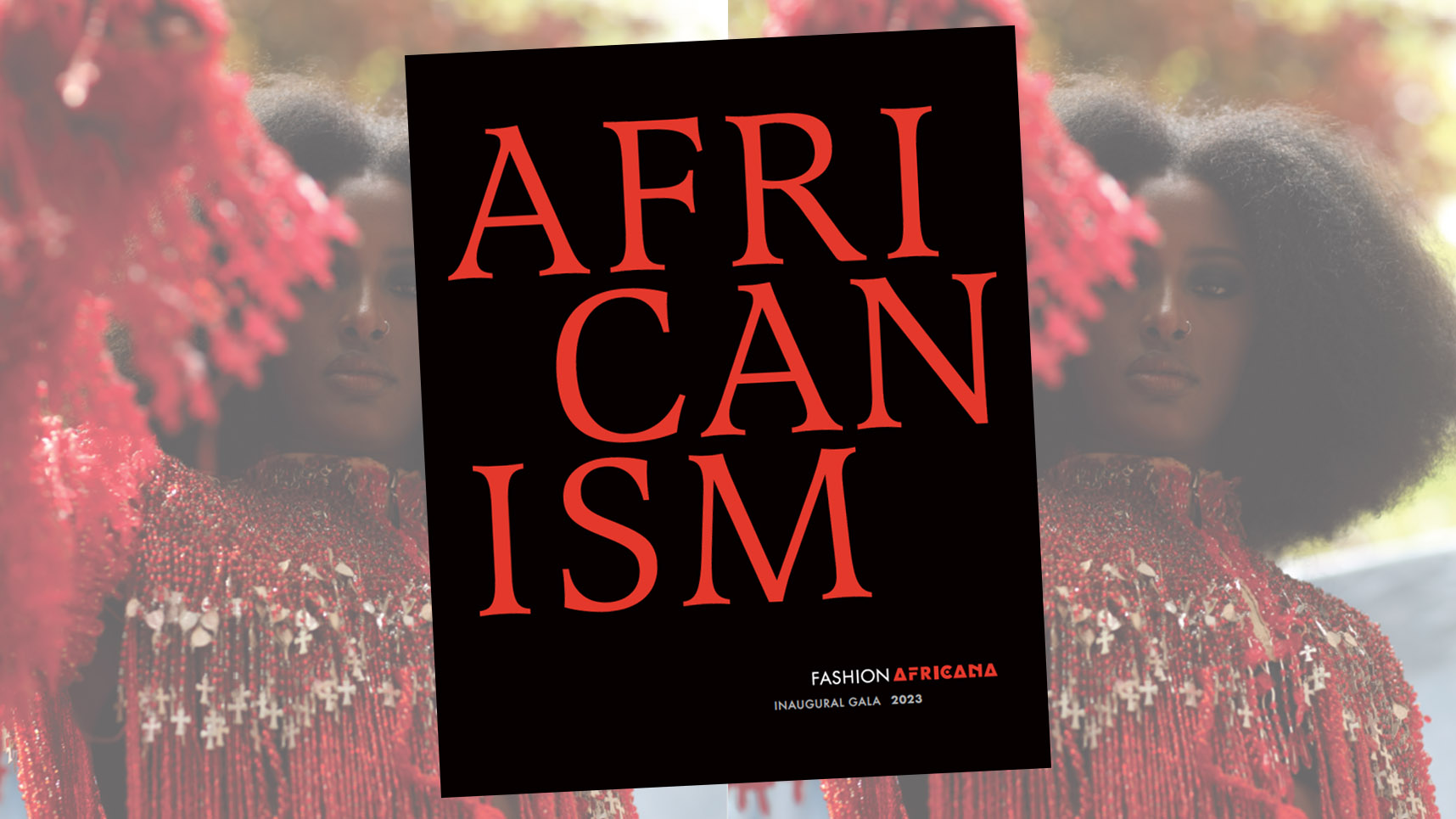 Program cover for Fashion AFRICANA Gala, AFRICANA Initiative