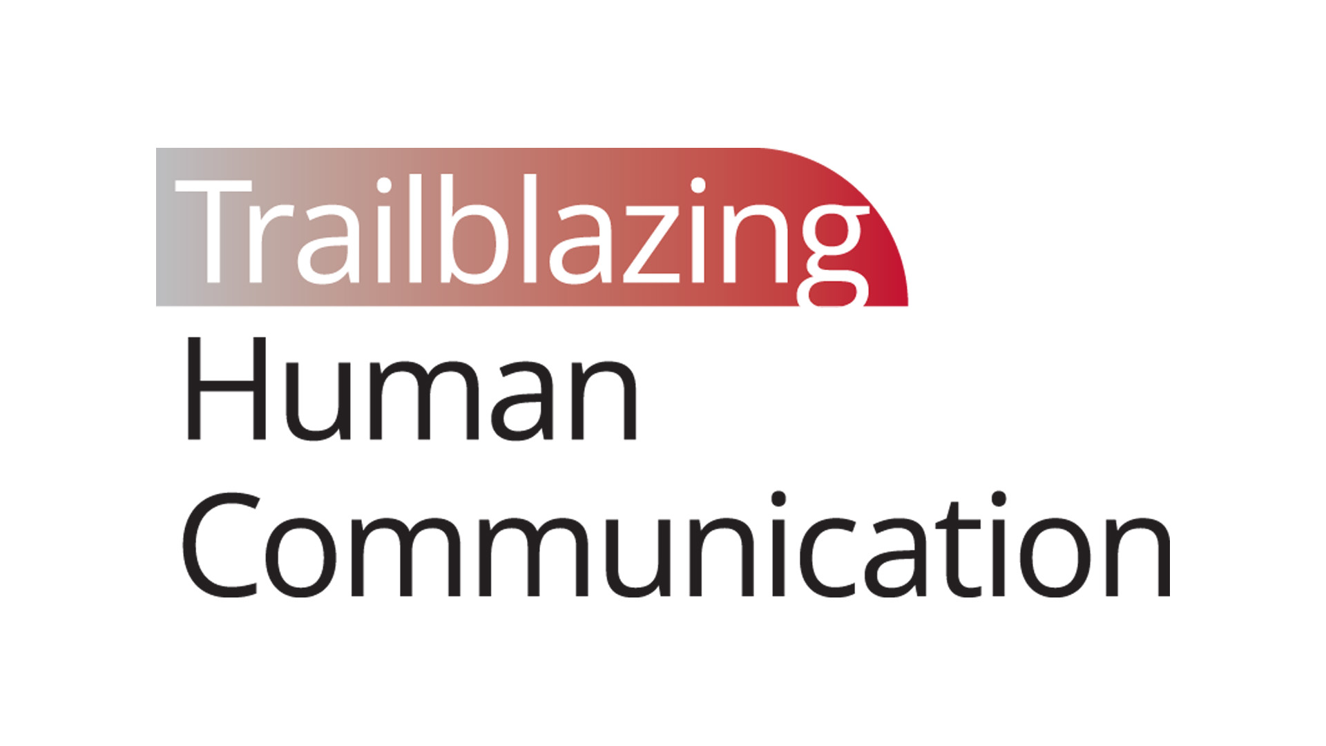 Trailblazing Human Communication, CMU LTI's primary public facing headline.