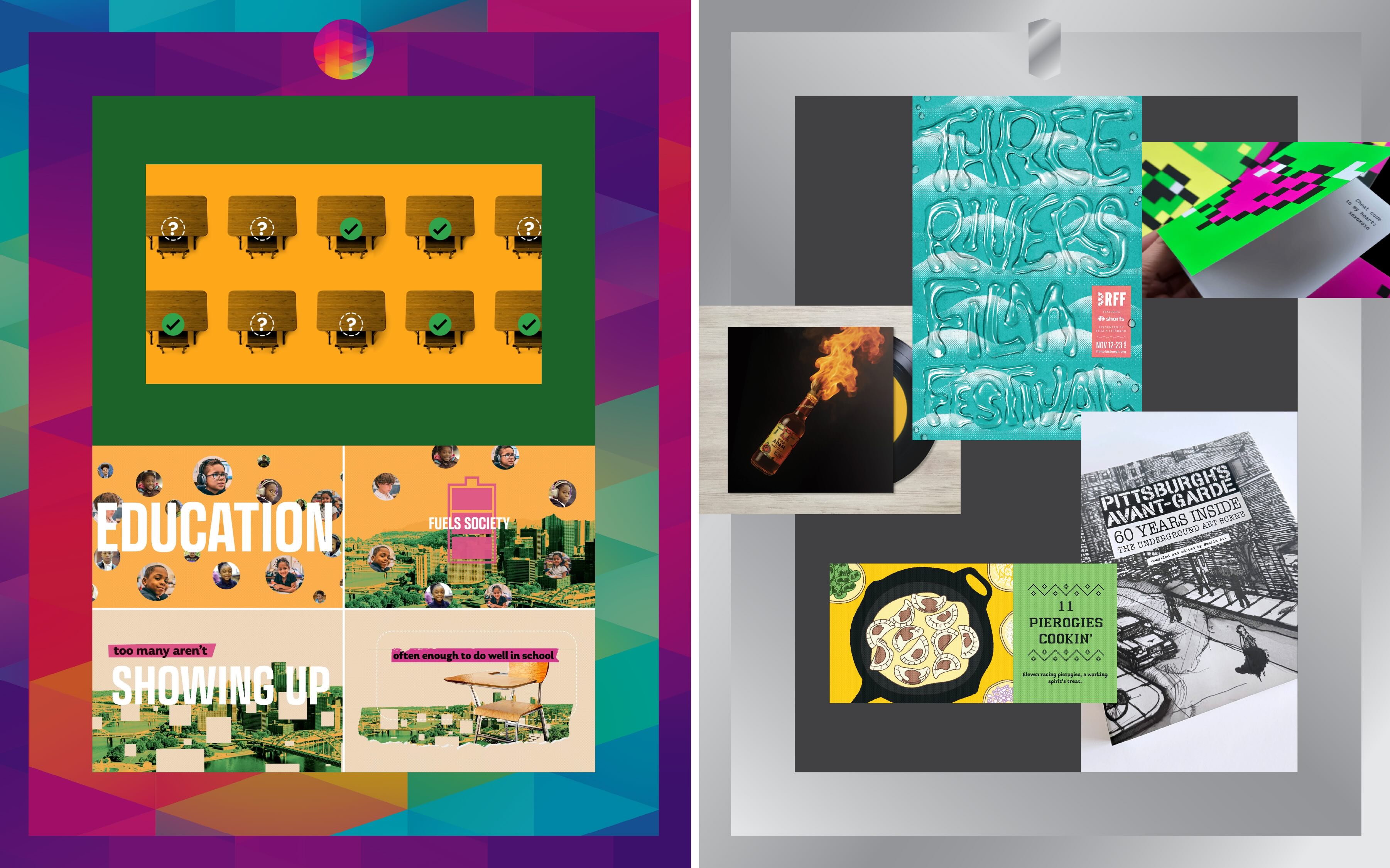 Mosaic Award winner A+ Schools (Show Up Pittsburgh Video) and Silver ADDY winners (PDP, Film Pittsburgh, Blind Adam, W|W, and Irma Freeman Center for Imagination).