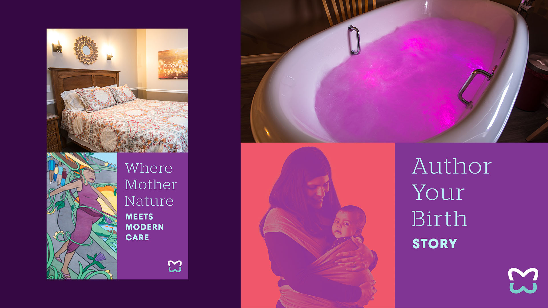 Branded graphics combined with photos of the birthing rooms provided an authentic sense of the experience.