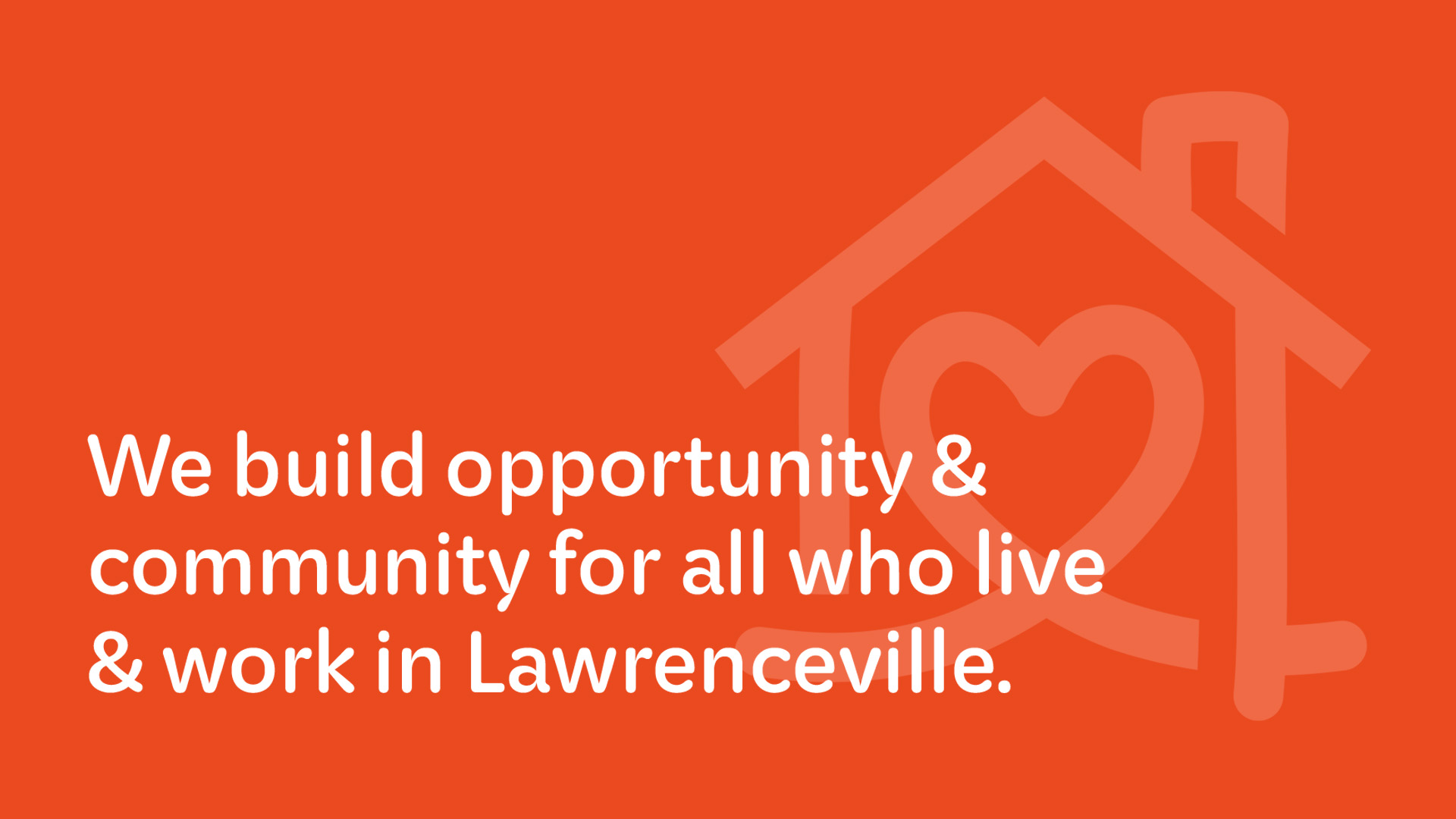 Lawrenceville Together mission statement